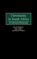 Christianity in South Africa : An Annotated Bibliography