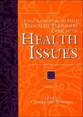 Using Literature To Help Troubled Teenagers Cope With Health Issues
