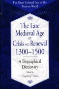 The Late Medieval Age Of Crisis And Renewal, 1300-1500