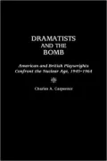 Dramatists And The Bomb, Vol. 91