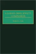 A Sarah Orne Jewett Companion