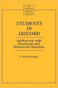 Students in Discord: Adolescents with Emotional and Behavioral Disorders