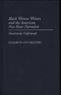 Black Women Writers And The American Neo-Slave Narrative
