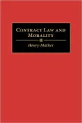Contract Law And Morality, Vol. 90