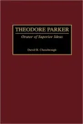 Theodore Parker, Vol. 29