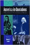 America in Quotations: A Kaleidoscopic View of American History