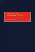 Eisenhower's Executive Office, Vol. 386