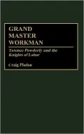 Grand Master Workman, Vol. 55