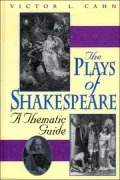 Plays of Shakespeare: A Thematic Guide