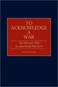 To Acknowledge A War