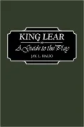 King Lear: A Guide to the Play