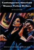 Contemporary American Women Fiction Writers: An A-to-Z Guide