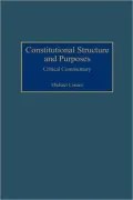 Constitutional Structure And Purposes, Vol. 98