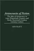 Aristocracies Of Fiction, Vol. 108