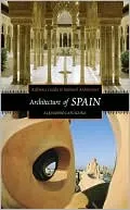 Architecture of Spain (Reference Guides to National Architecture)
