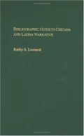 Bibliographic Guide to Chicana and Latina Narrative