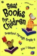 Best Books for Children: Preschool Through Grade 6 Seventh Edition
