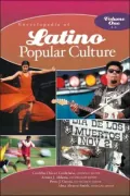 Encyclopedia of Latino Popular Culture