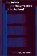 The Death and Resurrection of the Author?