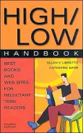 High/Low Handbook: Best Books and Web Sites for Reluctant Teen Readers Fourth Edition