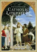 Encyclopedia of Catholic Literature: Two Volumes]