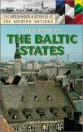 The History Of The Baltic States