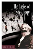 Basics of Sociology (Basics of the Social Sciences Series)