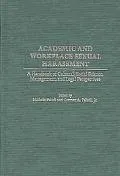 Academic and Workplace Sexual Harassment: A Handbook of Cultural, Social Science, Management and Legal Perspectives
