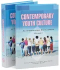Contemporary Youth Culture: An International Encyclopedia