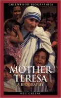 Mother Teresa: A Biography