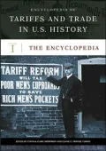 Encyclopedia of Tariffs and Trade in U.S. History