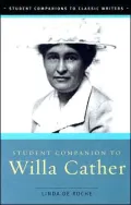 Student Companion to Willa Cather