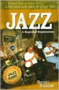 Jazz: A Regional Exploration (Greenwood Guides to American Roots Music Series)