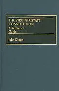 Virginia State Constitution: A Reference Guide