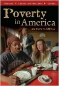 Poverty in America: An Encyclopedia
