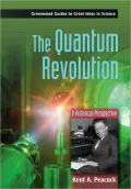Quantum Revolution: A Historical Perspective