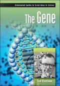 Gene: A Historical Perspective (Greenwood Guides to Great Ideas in Science Series)