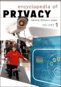 Encyclopedia of Privacy [Two Volumes]