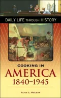 Cooking in America, 1840-1945