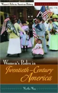 Women's Roles in Twentieth-Century America