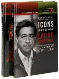 Icons of Latino America: Latino Contributions to American Culture