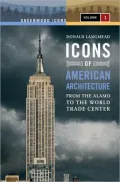 Icons of American Architecture: From the Alamo to the World Trade Center