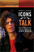 Icons of Talk: The Media Mouths That Changed America (Greenwood Icons Series)