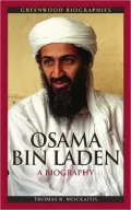 Osama bin Laden: A Biography (Greenwood Biographies)