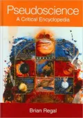 Pseudoscience: A Critical Encyclopedia