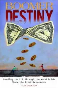 Boomer Destiny: Leading the U.S. through the Worst Crisis Since the Great Depression