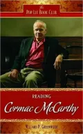 Reading Cormac McCarthy