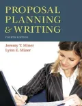 Proposal Planning and Writing, 4E
