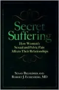 Secret Suffering: Women's Sexual and Pelvic Pain, and the Effect on Their Relationships