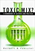 Toxic Mix?: A Handbook of Science and Politics